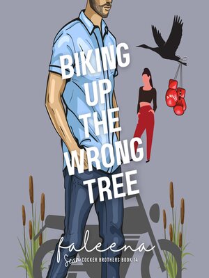 cover image of Biking Up the Wrong Tree